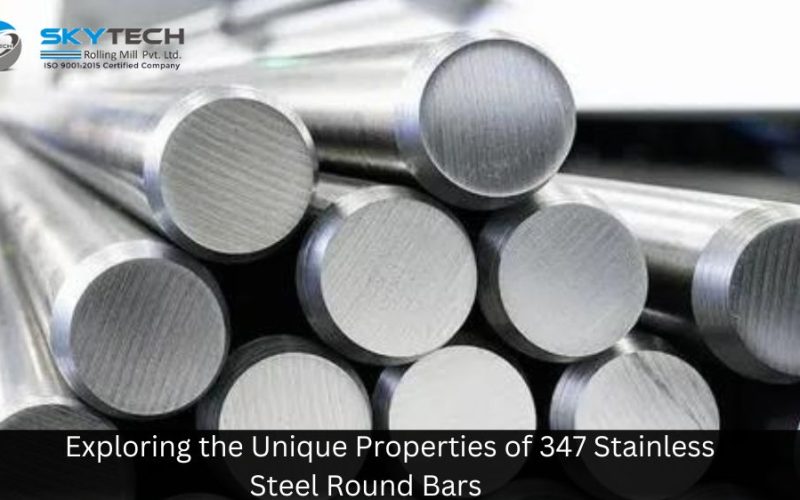 Exploring the Unique Properties of 347 Stainless Steel Round Bars
